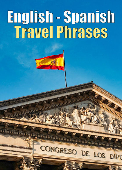 English Spanish Travel Phrases