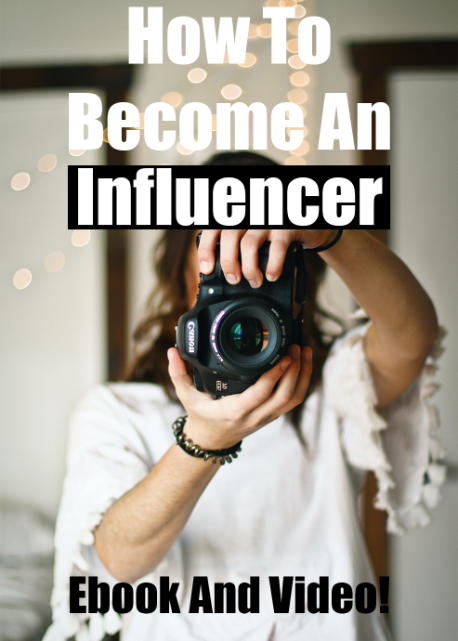 How to Become an Influencer Ebook and Videos